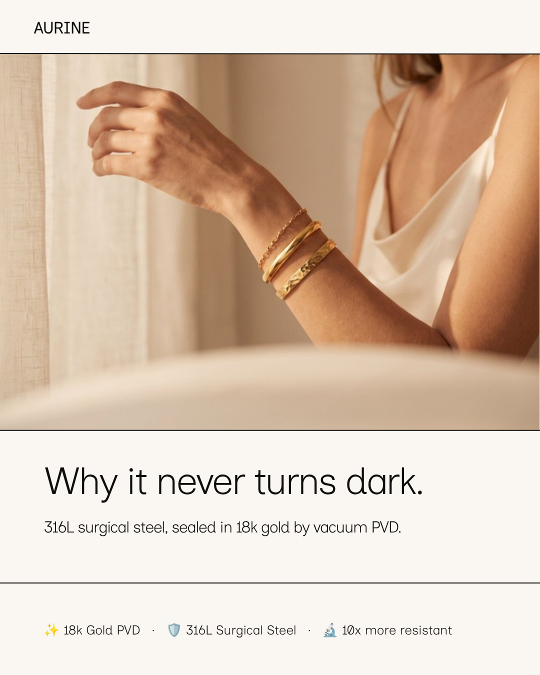 Why AURINE never turns dark — 316L steel + 18k PVD